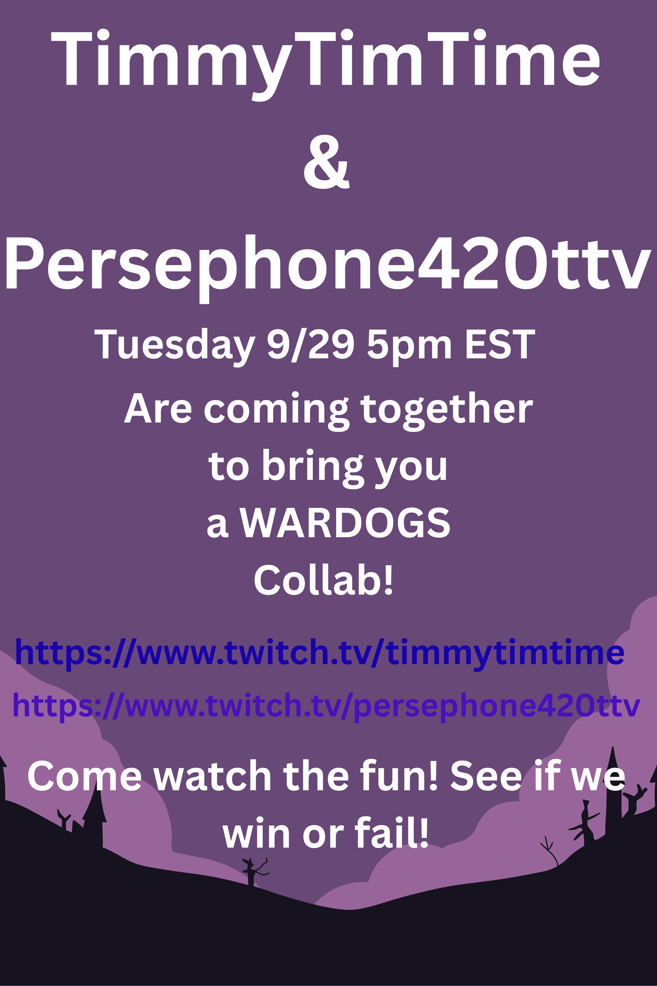 TimmyTimTime & Persephone420ttv WARDOGS collab